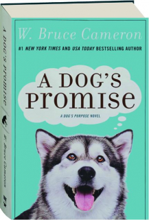 A DOG'S PROMISE