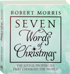 SEVEN WORDS OF CHRISTMAS