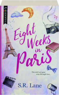 EIGHT WEEKS IN PARIS