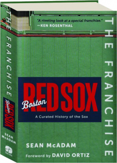 THE FRANCHISE: Boston Red Sox