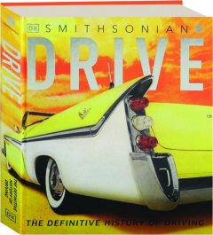 DRIVE: The Definitive History of Driving