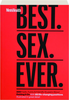<I>MEN'S HEALTH</I> BEST. SEX. EVER