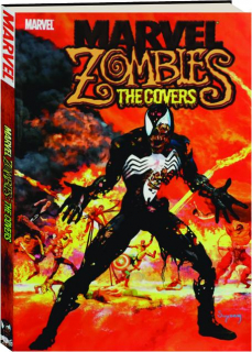 MARVEL ZOMBIES: The Covers