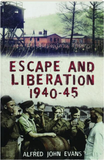 ESCAPE AND LIBERATION, 1940-45