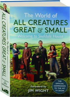 THE WORLD OF ALL CREATURES GREAT & SMALL: Welcome to Skeldale House