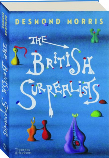 THE BRITISH SURREALISTS