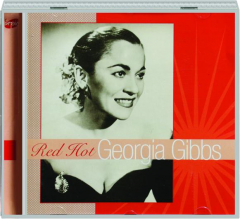 GEORGIA GIBBS: Red Hot