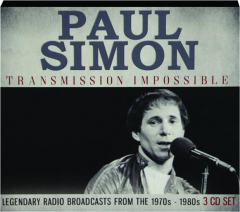 PAUL SIMON: Transmission Impossible