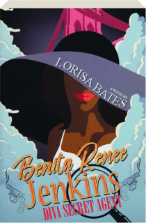 BENITA RENEE JENKINS: Diva Secret Agent