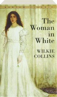 THE WOMAN IN WHITE