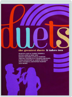 DUETS: The Greatest Duets--It Takes Two