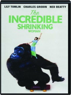 THE INCREDIBLE SHRINKING WOMAN
