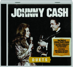 JOHNNY CASH: The Greatest Duets