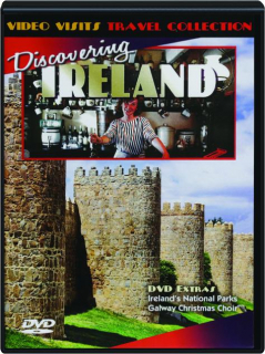 DISCOVERING IRELAND: Video Visits Travel Collection