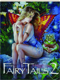 FAIRY TAILS 2: A Gallery Girls Collection