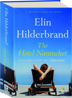 The HOTEL NANTUCKET