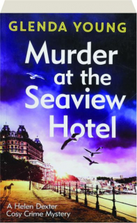MURDER AT THE SEAVIEW HOTEL