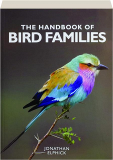 THE HANDBOOK OF BIRD FAMILIES