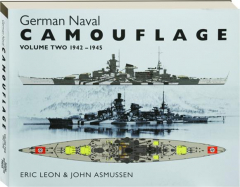 GERMAN NAVAL CAMOUFLAGE, VOLUME TWO, 1942-1945