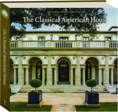 THE CLASSICAL AMERICAN HOUSE