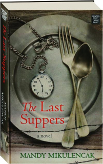 THE LAST SUPPERS