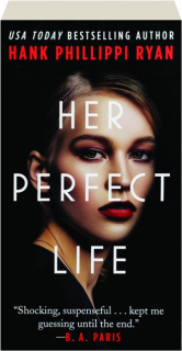 HER PERFECT LIFE