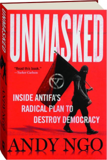 UNMASKED: Inside Antifa's Radical Plan to Destroy Democracy