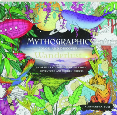 MYTHOGRAPHIC COLOR AND DISCOVER: Wanderlust