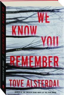 WE KNOW YOU REMEMBER