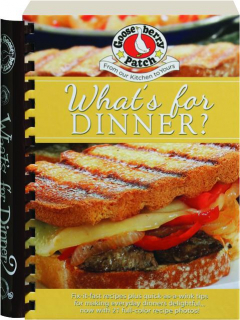 WHAT'S FOR DINNER?