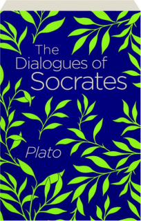 THE DIALOGUES OF SOCRATES