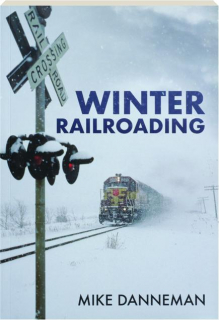 WINTER RAILROADING