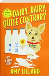 DAIRY, DAIRY, QUITE CONTRARY