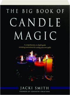 THE BIG BOOK OF CANDLE MAGIC