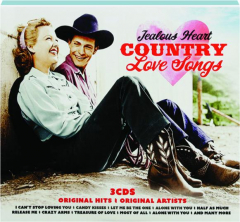 JEALOUS HEART: Country Love Songs