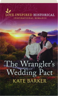 THE WRANGLER'S WEDDING PACT