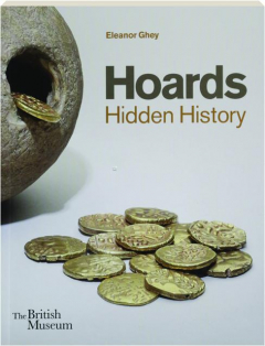 HOARDS: Hidden History