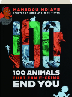 100 ANIMALS THAT CAN F*CKING END YOU