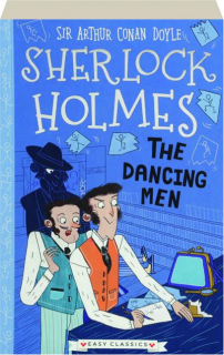SHERLOCK HOLMES: The Dancing Men