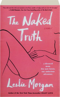 THE NAKED TRUTH: A Memoir