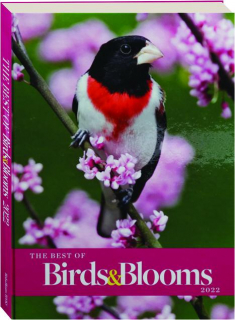 THE BEST OF <I>BIRDS & BLOOMS</I> 2022