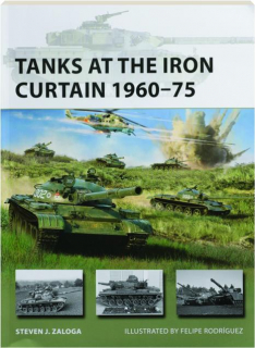 TANKS AT THE IRON CURTAIN 1960-75: New Vanguard 308
