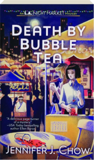 DEATH BY BUBBLE TEA