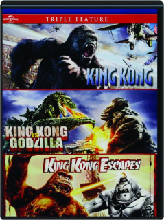 KING KONG / KING KONG VS. GODZILLA / KING KONG ESCAPES