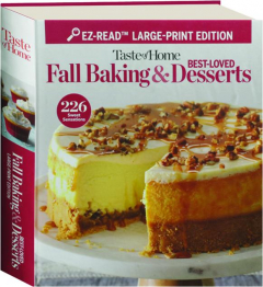 <I>TASTE OF HOME</I> BEST-LOVED FALL BAKING & DESSERTS