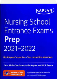 KAPLAN NURSING SCHOOL ENTRANCE EXAMS PREP 2021-2022