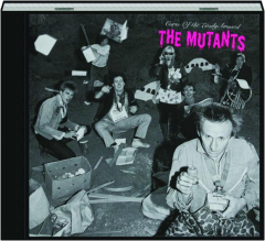 THE MUTANTS: Curse of the Easily Amused