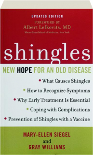 SHINGLES: New Hope for an Old Disease