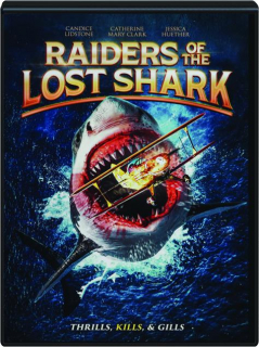 RAIDERS OF THE LOST SHARK