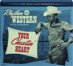 RHYTHM & WESTERN, VOLUME 2: Your Cheatin' Heart